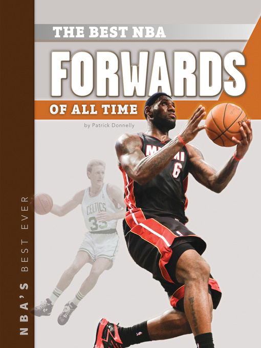 Title details for Best NBA Forwards of All Time by Patrick Donnelly - Available